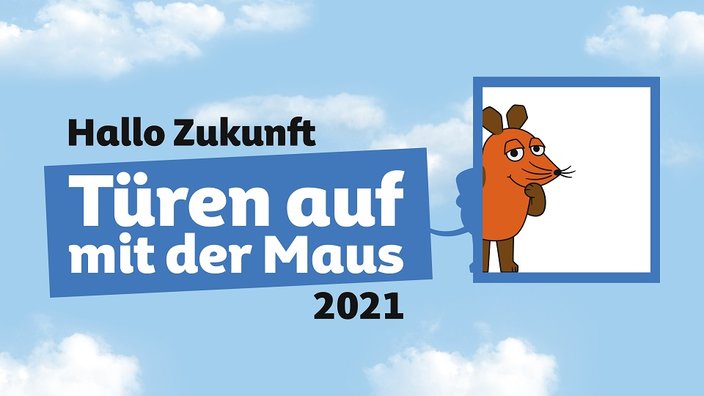 »Türen auf mit der Maus« – Aufruf für WDR-Aktionstag am 3. Oktober 2021 gestartet
