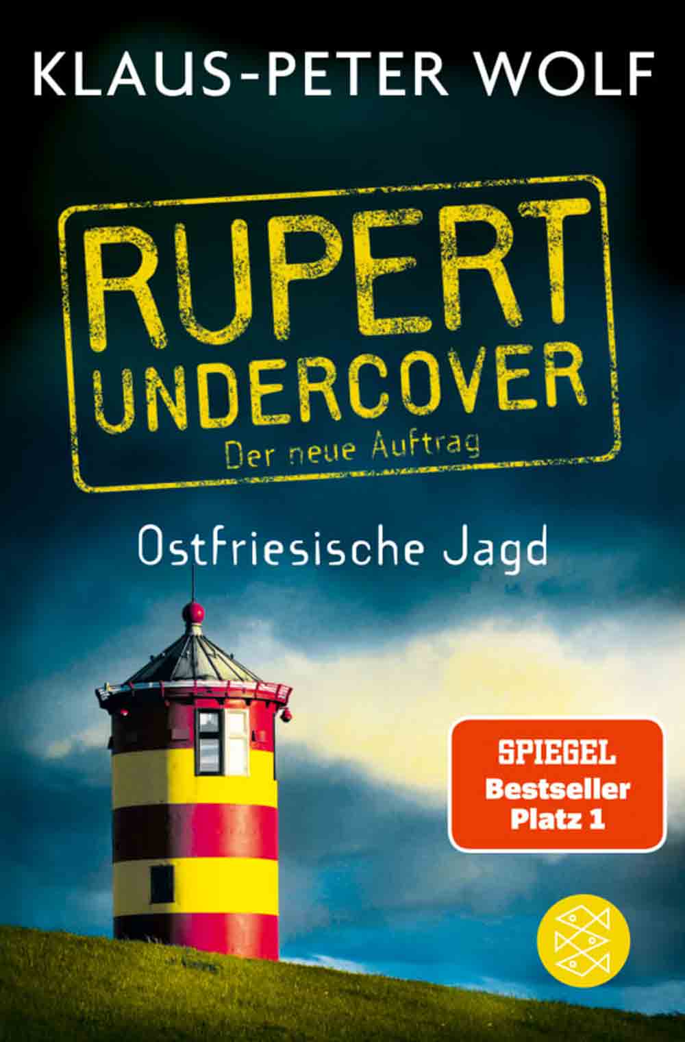 Anzeige: Lesetipps für Gütersloh: Klaus-Peter Wolf, »Rupert undercover – ostfriesische Jagd«