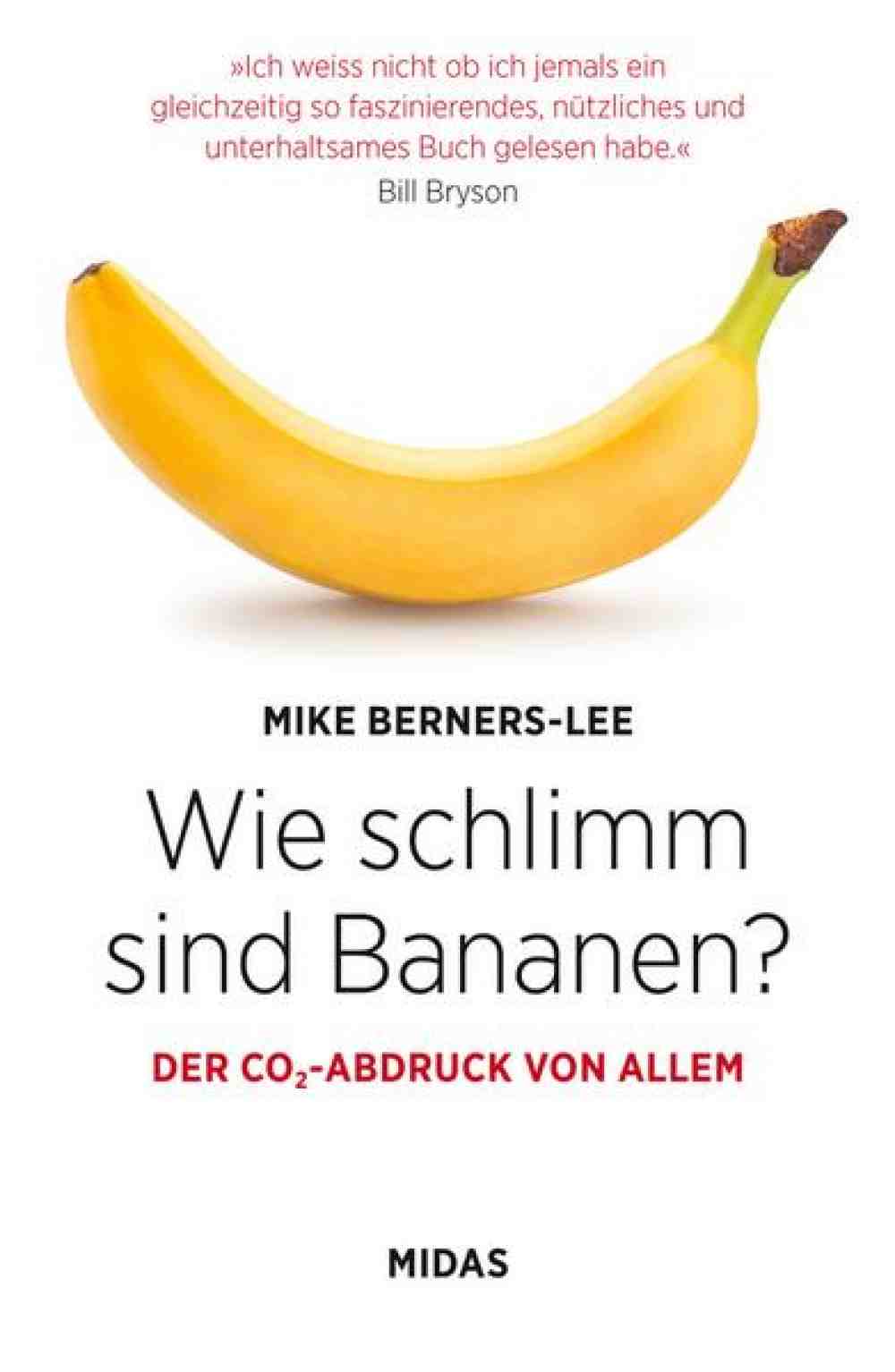 Anzeige: Lesetipps für Gütersloh: Mike Berners-Lee, »Wie schlimm sind Bananen?«