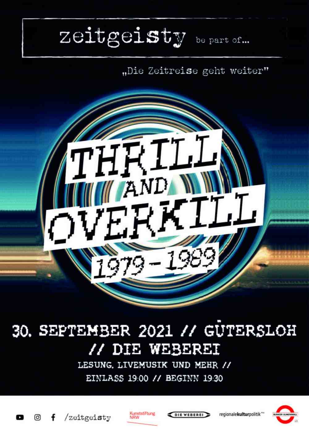 »zeitgeisty. be part of … Thrill and Overkill 1979 bis 1989« in der Weberei Gütersloh