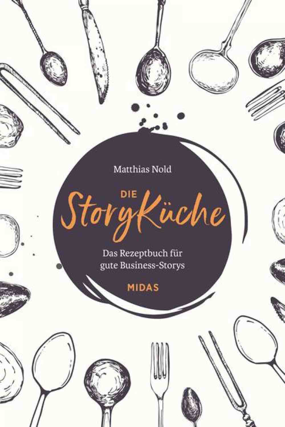 Anzeige: Lesetipps für Gütersloh: Matthias Nold, »Die StoryKüche« – jetzt online bestellen