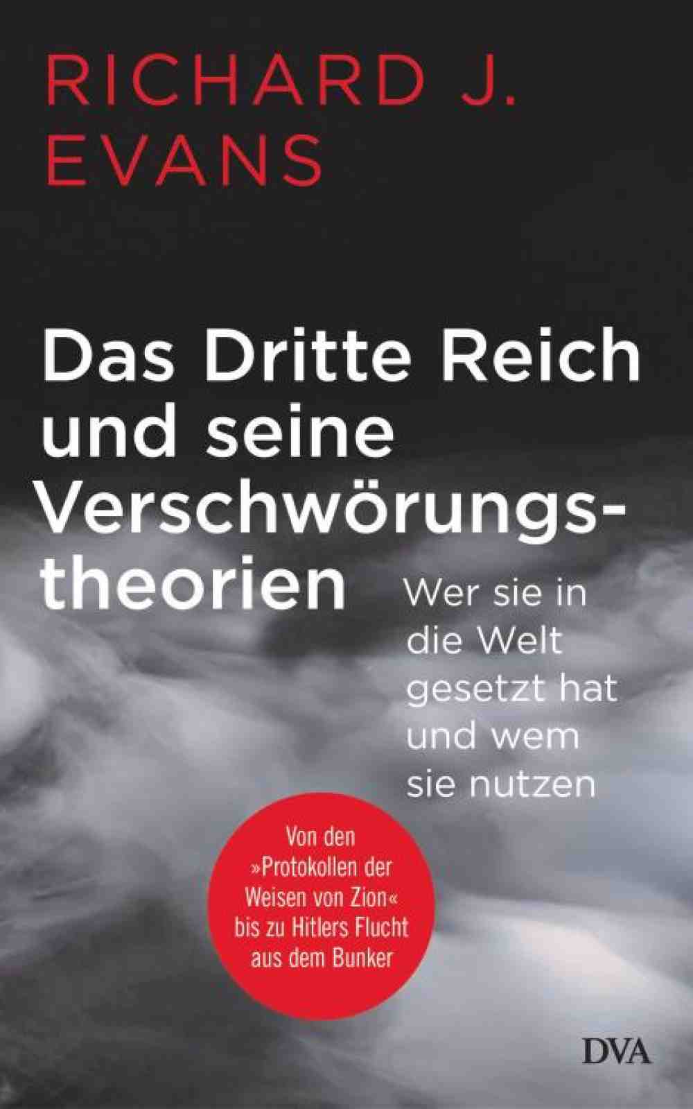 Anzeige: Lesetipps für Gütersloh: Richard J. Evans, »Das Dritte Reich und seine Verschwörungstheorien«, Buch online bestellen, online kaufen