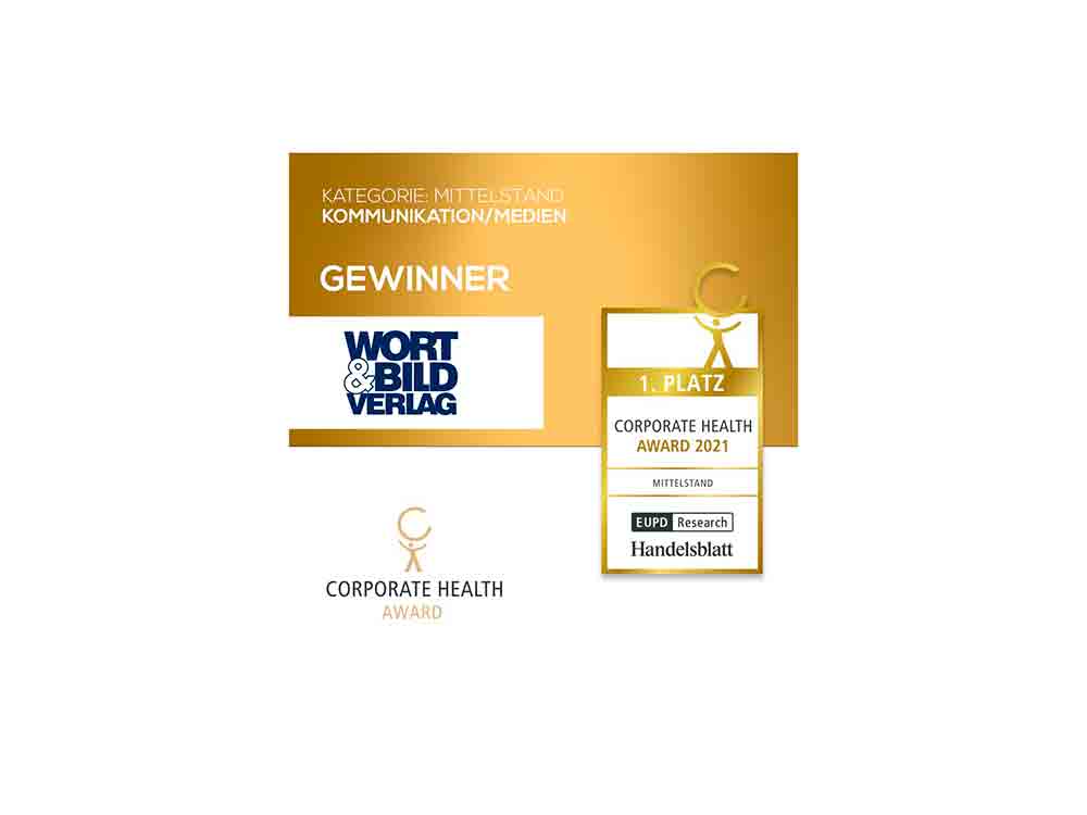 »Corporate Health Award« 2021: »Wort & Bild Verlag« gewinnt den Ersten Platz