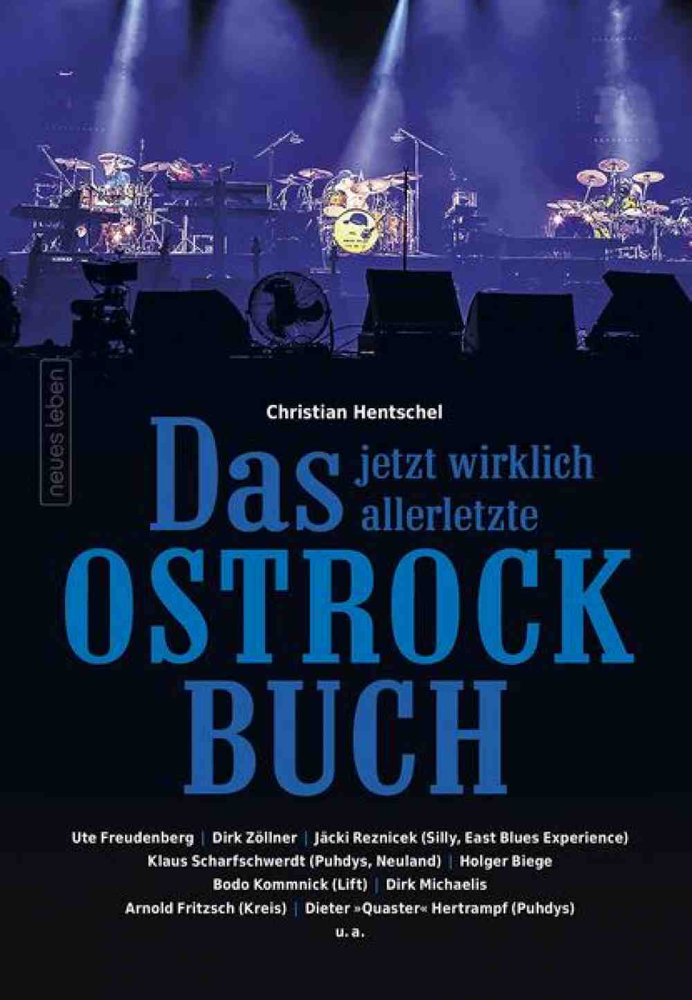 Anzeige: Lesetipps für Gütersloh: Christian Hentschel, »Das jetzt wirklich allerletzte Ostrockbuch«, Buch online bestellen, online kaufen