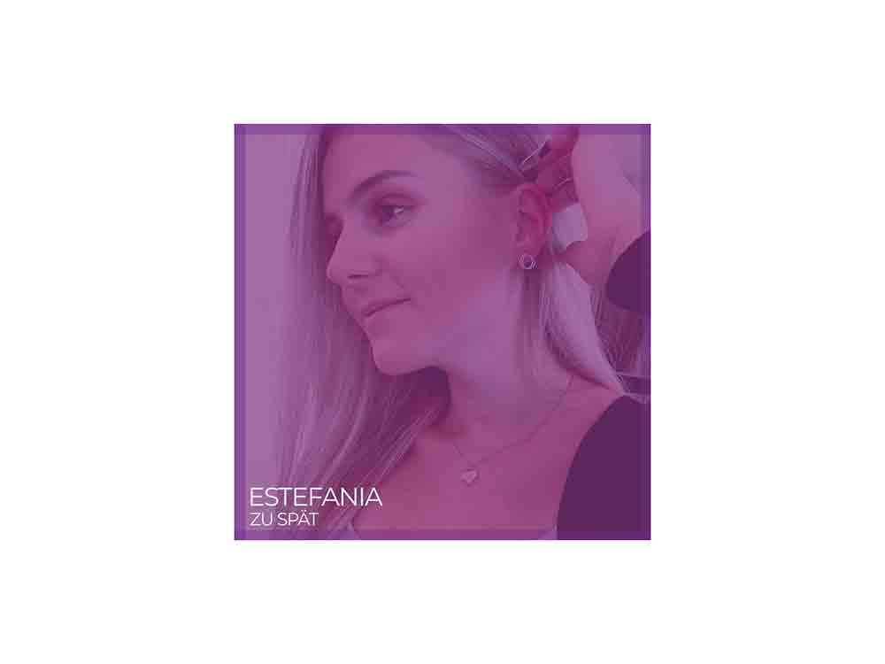 Estefania – »Zu Spät«