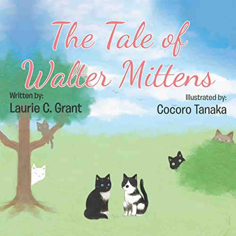Anzeige: Hörbuchtipps für Gütersloh, Laurie C. Grant, “The Tale of Walter Mittens”