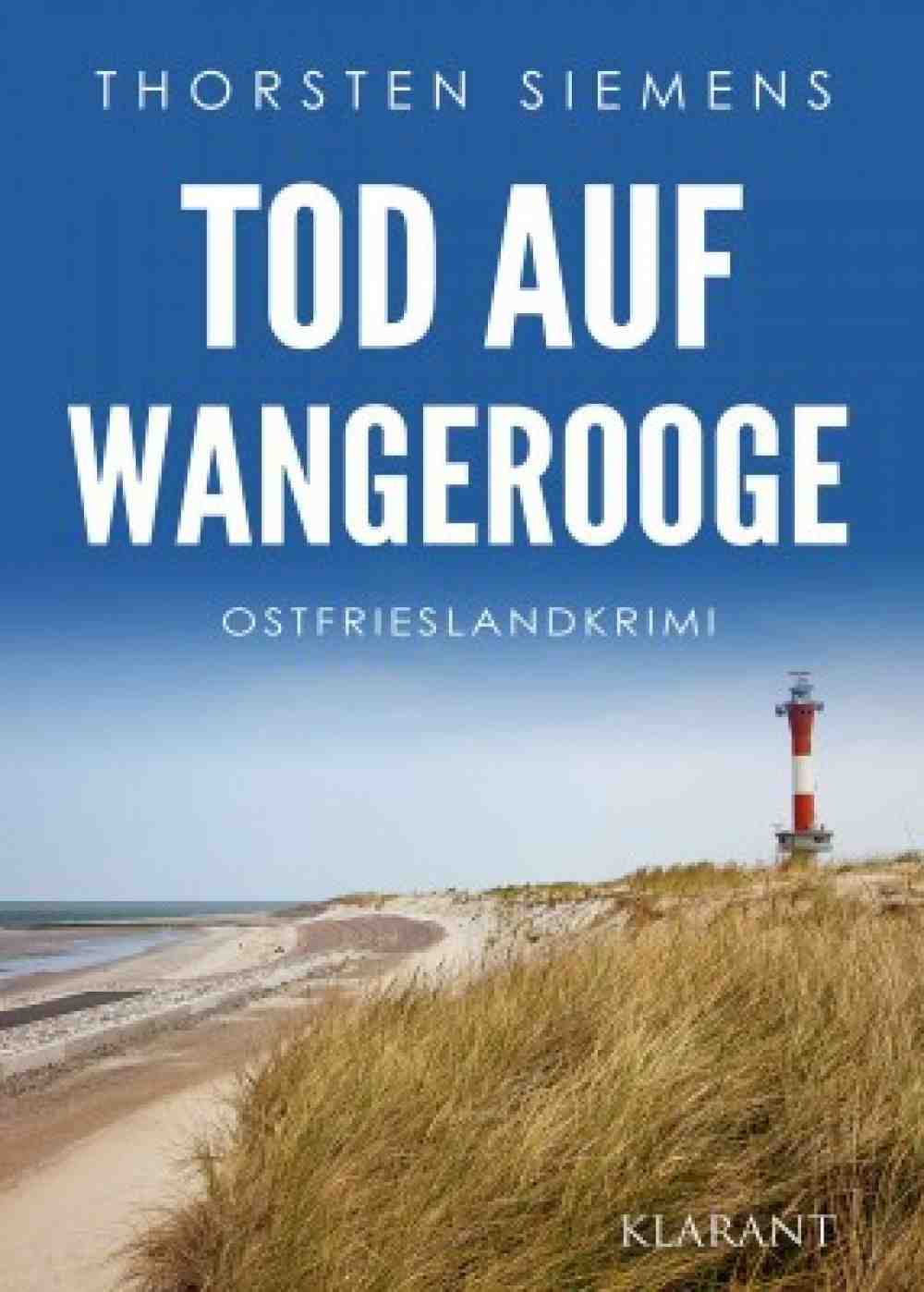Lesetipps für Gütersloh: Thorsten Siemens, »Tod auf Wangerooge«, online bestellen