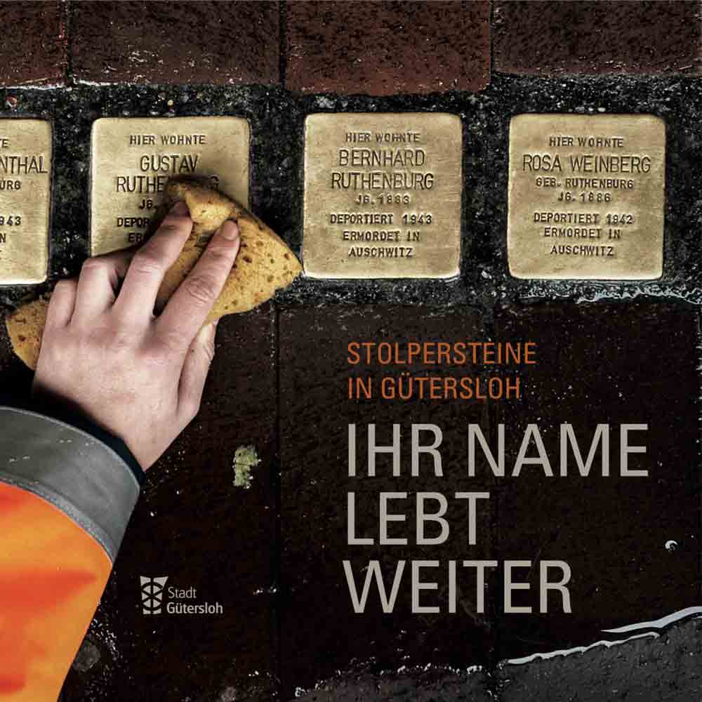 »Ihr Name lebt weiter«, Broschüre zu den Gütersloher Stolpersteinen in dritter Auflage erschienen