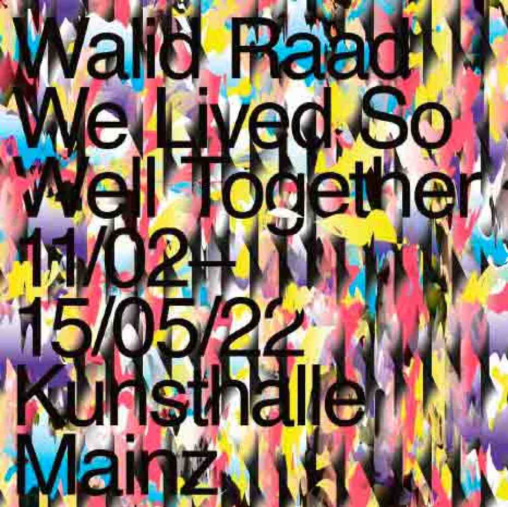Ausstellungseröffnung Walid Raad, »We Lived So Well Together«