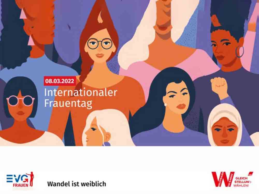 EVG, Nadja Houy und Martin Burkert, Internationaler Frauentag 2022, der Wandel ist weiblich