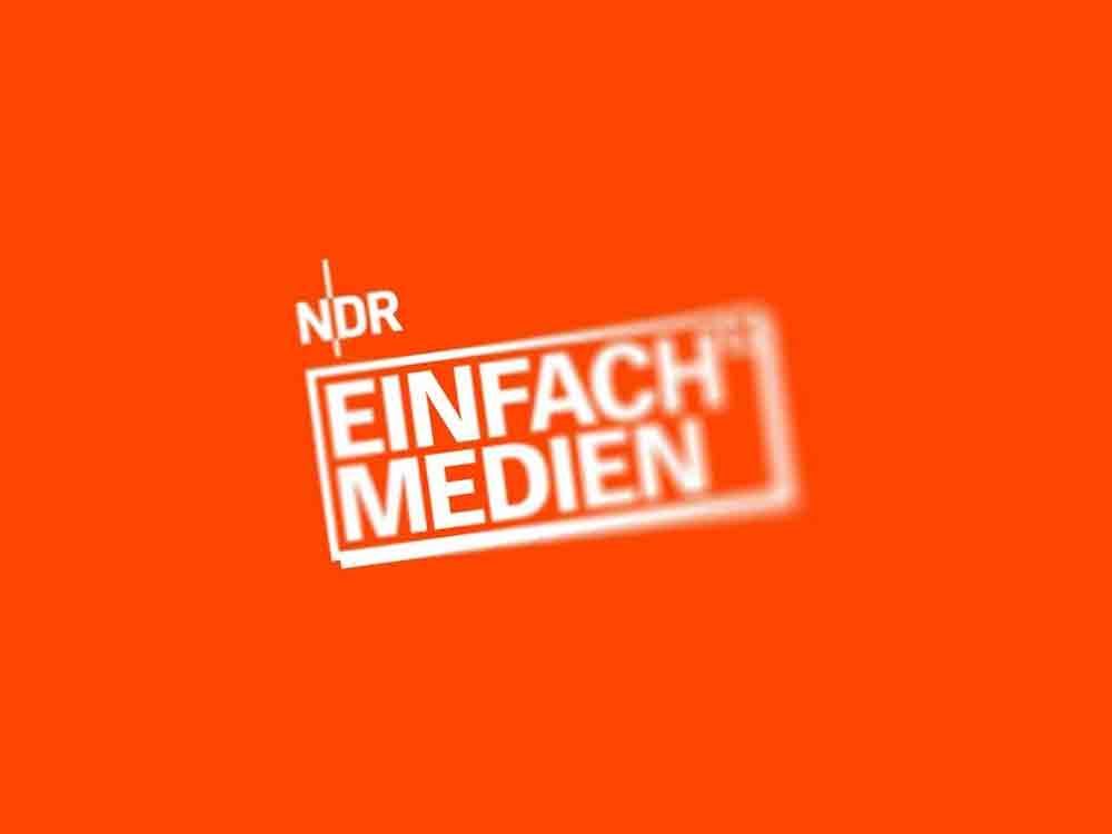 Onlineportal »einfach.Medien«, NDR mit neuem Medienkompetenz Angebot für den Schulunterricht