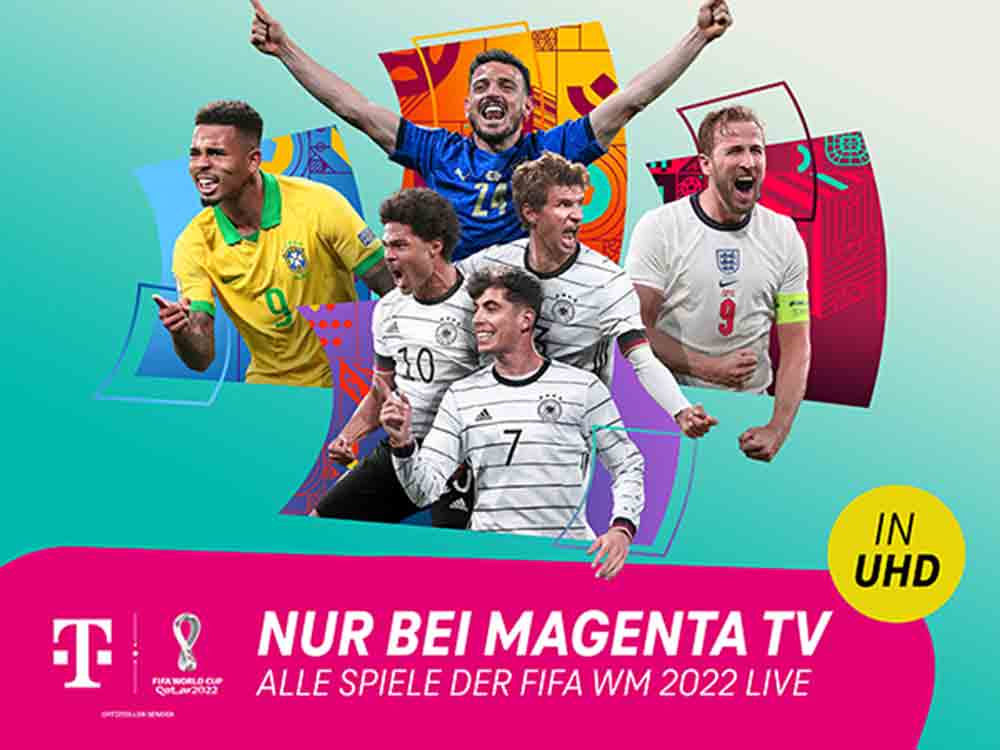 Fifa WM 2022, alle Spiele nur bei MagentaTV, live und in HD