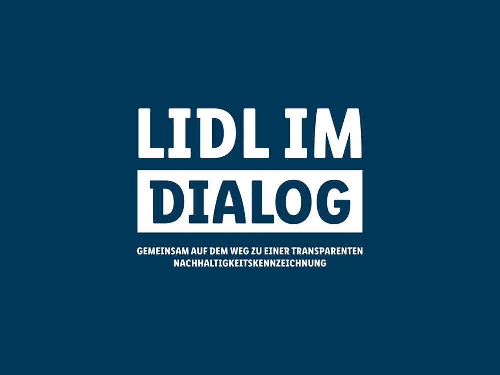»Lidl im Dialog« am 5. April 2022 im Livestream, auf dem Weg zu einer transparenten Nachhaltigkeitskennzeichnung, Austausch zwischen Wirtschaft, Politik und Gesellschaft