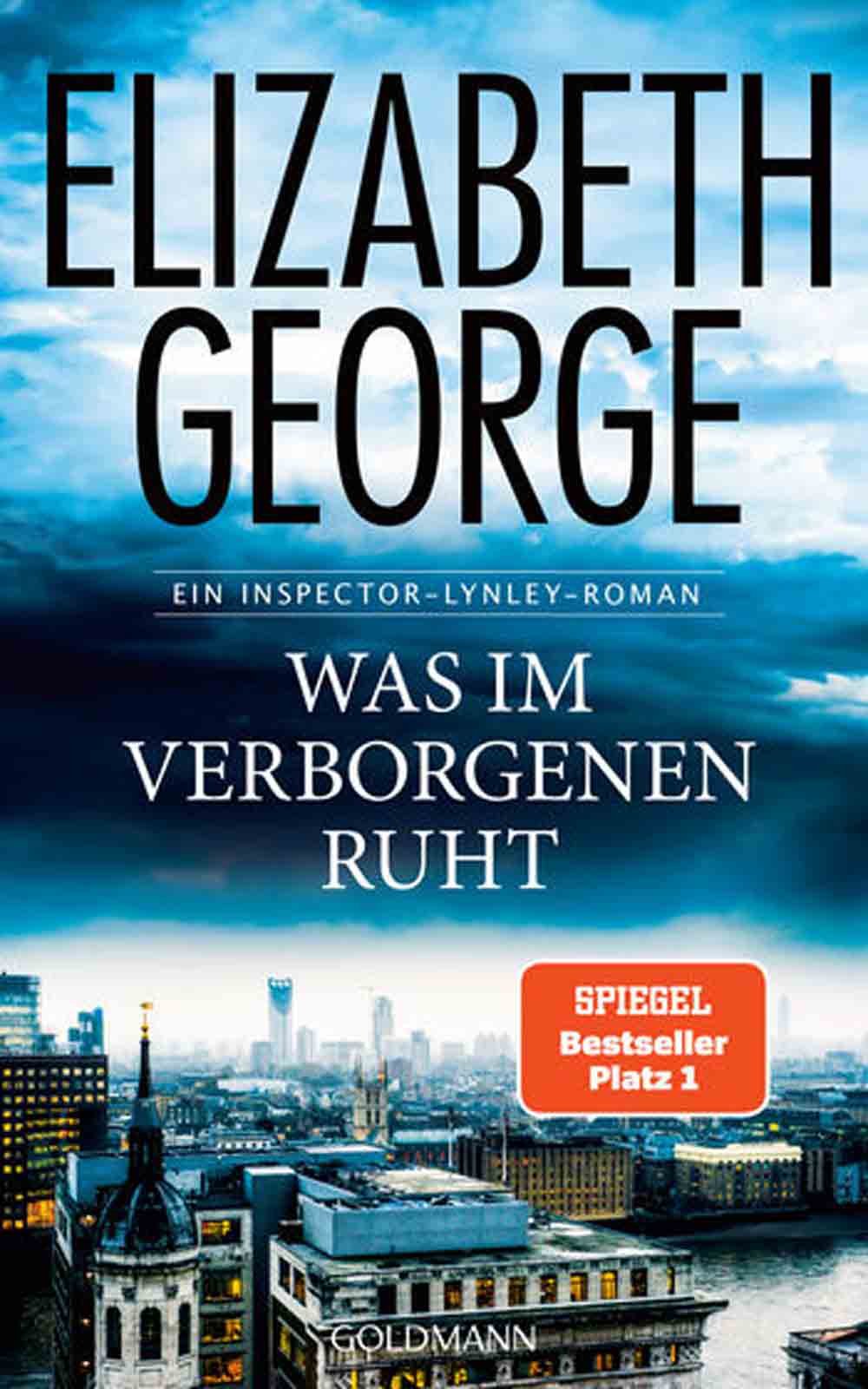 Anzeige: Lesetipps für Gütersloh, Elizabeth George, »Was im Verborgenen ruht: Ein Inspector Lynley Roman«