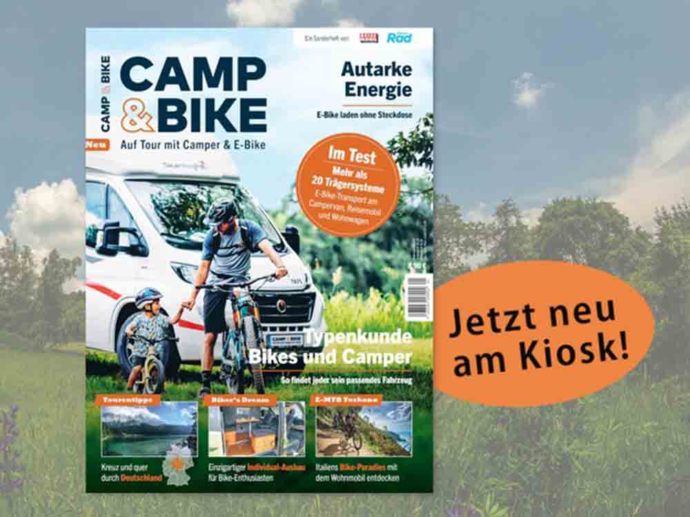 Aktive Urlauber aufgepasst, 2. Ausgabe des Magazins »Camp & Bike« erschienen