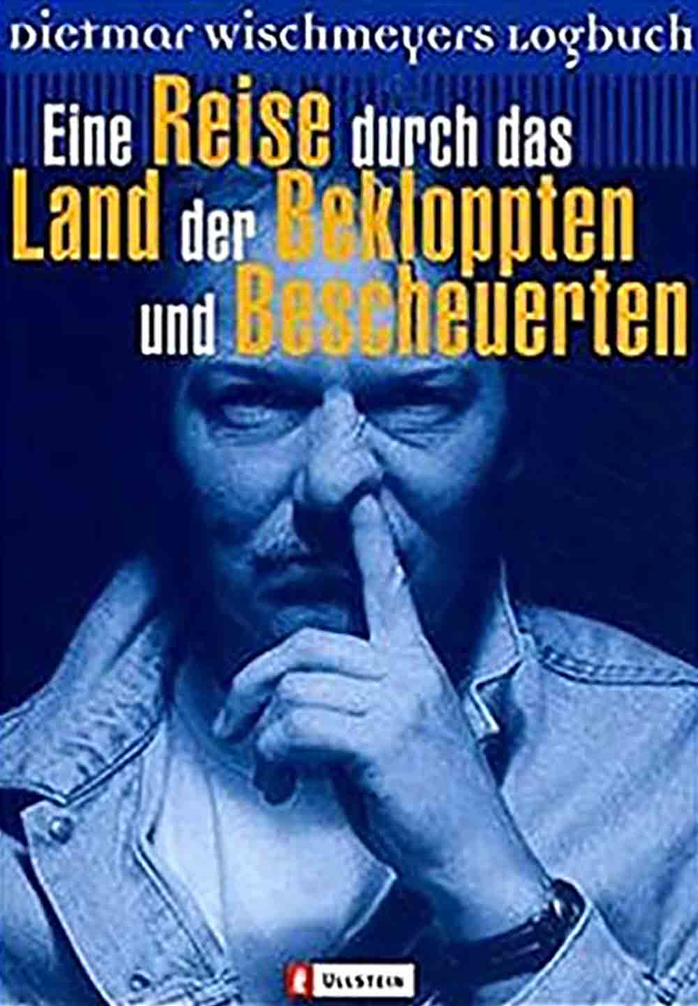 Anzeige: Lesetipps für Gütersloh, Dietmar Wischmeyer, »Eine Reise durch das Land der Bekloppten und Bescheuerten«