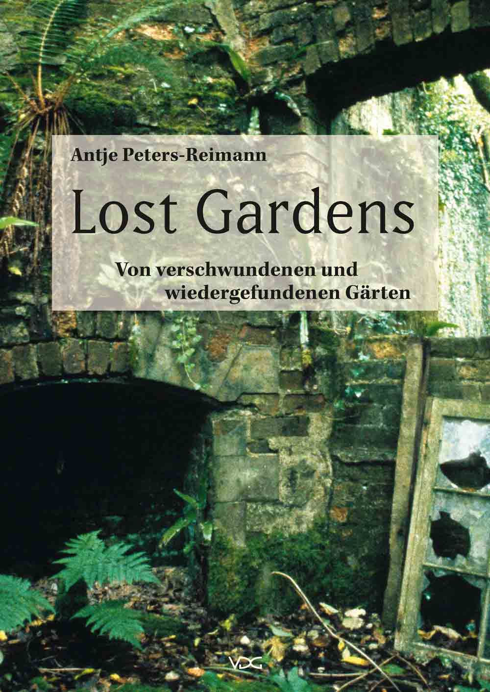 Anzeige: Lesetipps für Gütersloh, »Lost Gardens«, von verschwundenen und wiedergefundenen Gärten