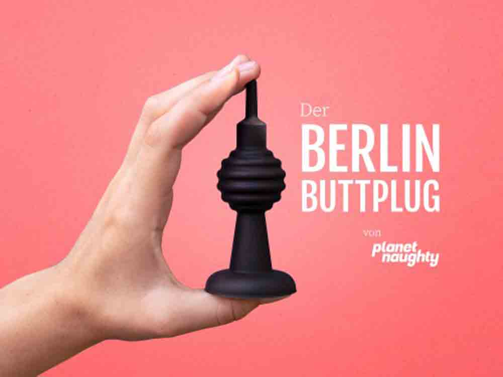 Berlin erhält sein erstes Sex Souvenir, Berlin Buttplug, kleiner Analplug als Berlin Souvenir