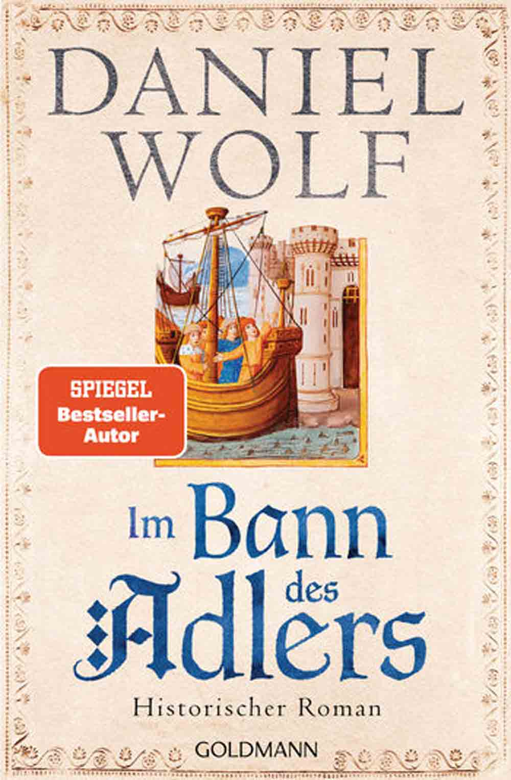 Anzeige: Lesetipps für Gütersloh, Daniel Wolf »Im Bann des Adlers«