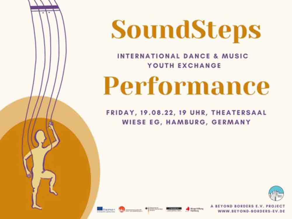 Sound Steps, Beyond Borders lädt zur Performance ein, 19. August 2022