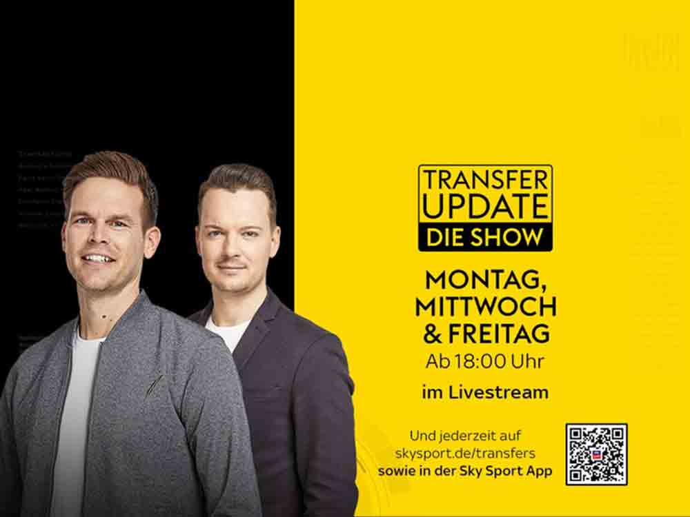 Sky Deutschland, Transfer Update, die Show, im kostenlosen Livestream