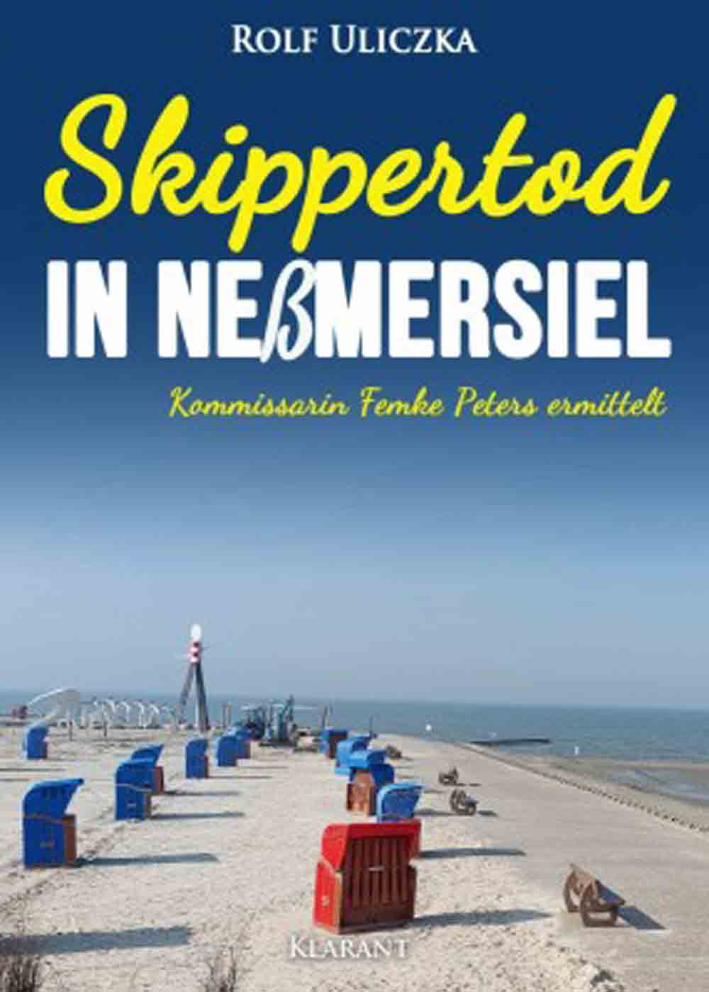 Lesetipps für Gütersloh, Rolf Uliczka, Ostfrieslandkrimi Skippertod in Neßmersiel