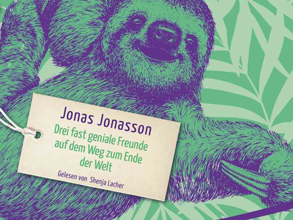Audible Hörbuch Tipp, Drei fast geniale Freunde auf dem Weg zum Ende der Welt von Jonas Jonasson, das neueste Werk des Bestsellerautors