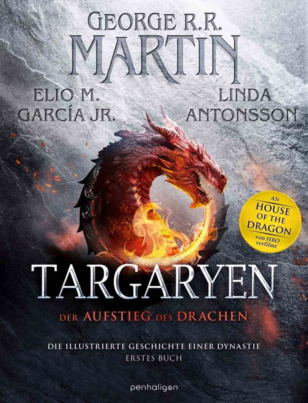Lesetipps für Gütersloh, George R. R. Martin, Targaryen, der Aufstieg des Drachens