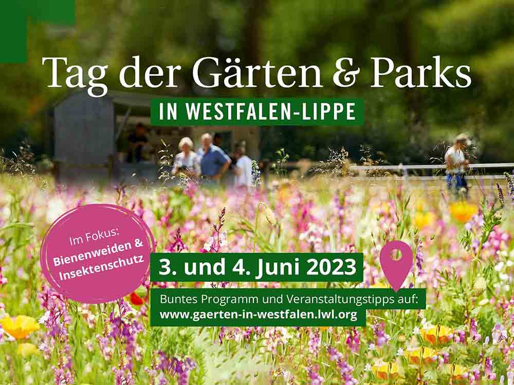 11. Tag der Gärten und Parks in Westfalen Lippe am 3. und 4. Juni 2023, Garten und Parkbetreiber können sich bis zum 20. Februar 2023 anmelden
