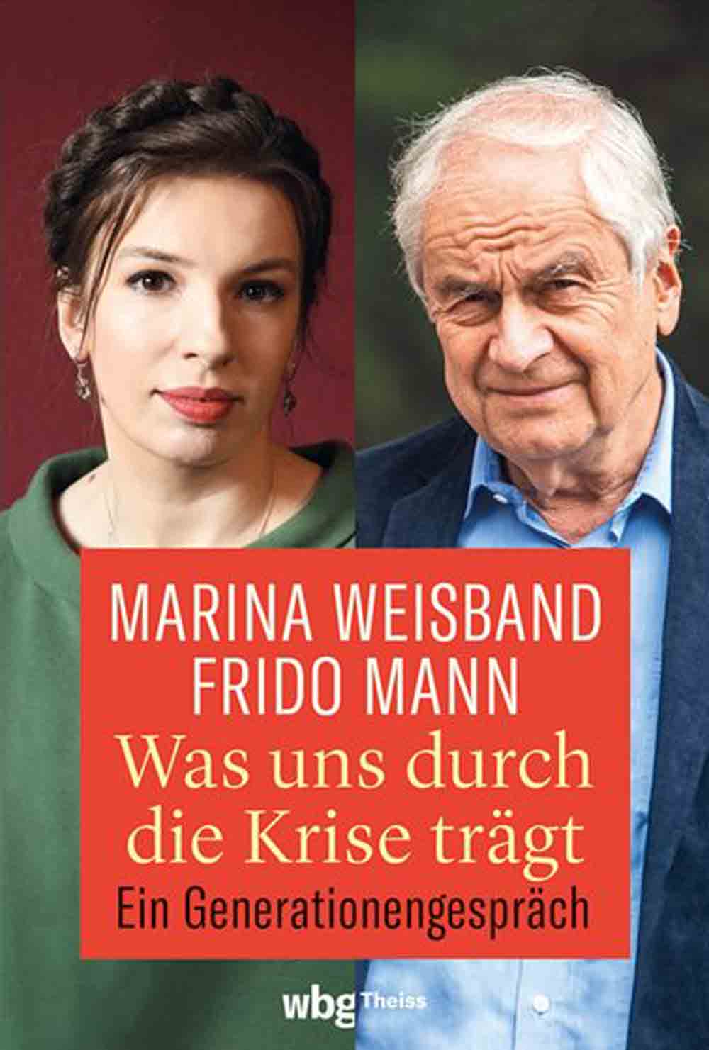 Lesetipps für Gütersloh, Marina Weisband und Frido Mann »Was uns durch die Krise trägt«