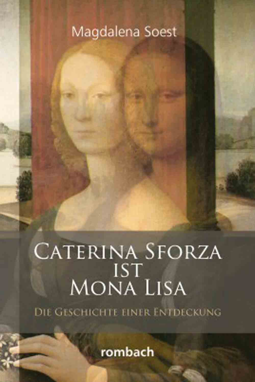 Lesetipps für Gütersloh, Neuerscheinung: »Caterina Sforza ist Mona Lisa«