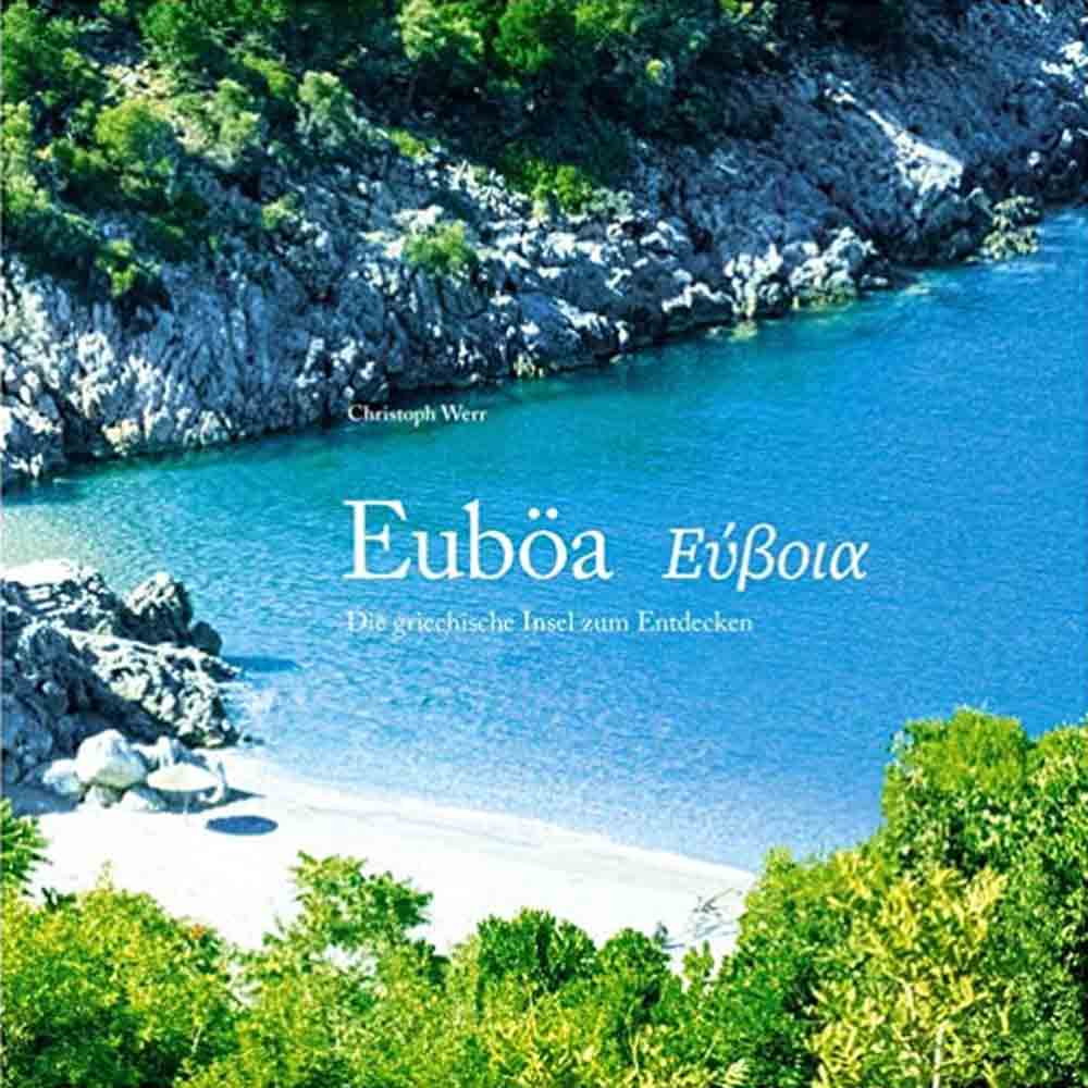Lesetipps für Gütersloh, »Euboea – Εύβοια«, die griechische Insel zum Entdecken
