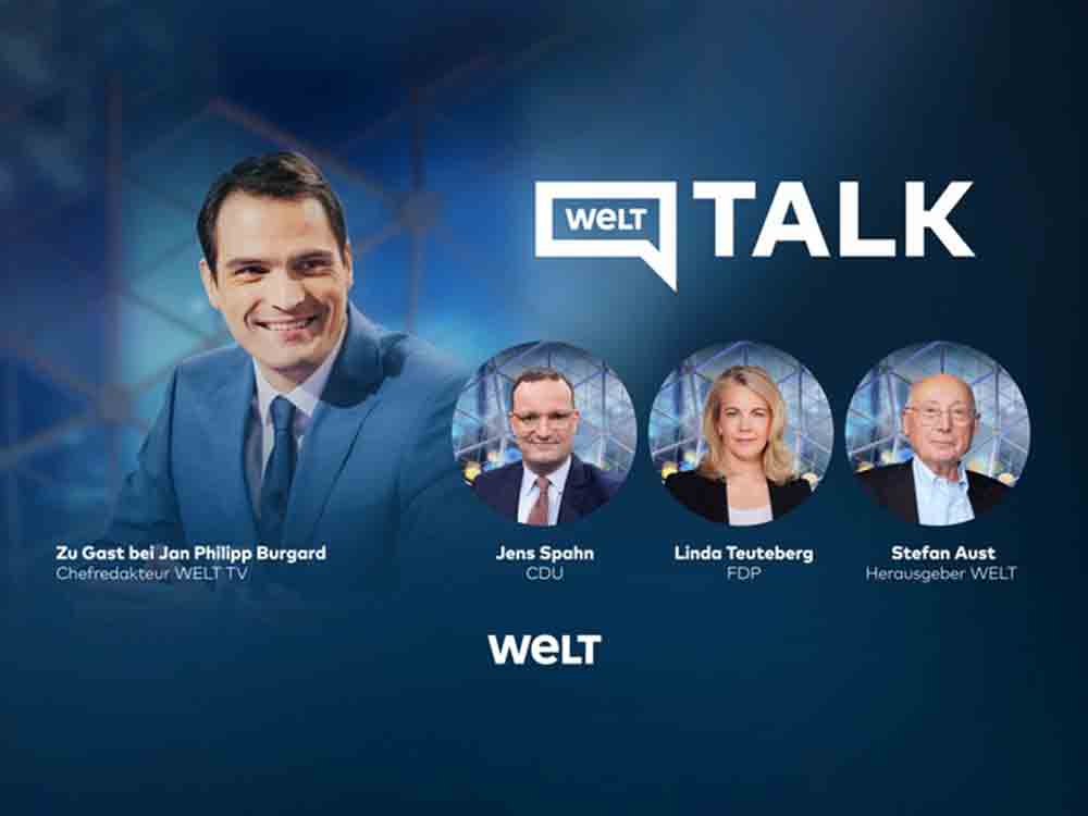 »Welt Talk« heute ab 17 Uhr live mit Jens Spahn (CDU), Linda Teuteberg (FDP) und Stefan Aust (Welt Herausgeber), Themen: Koalitionsstreit, Klimaziele und Jugendkriminalität