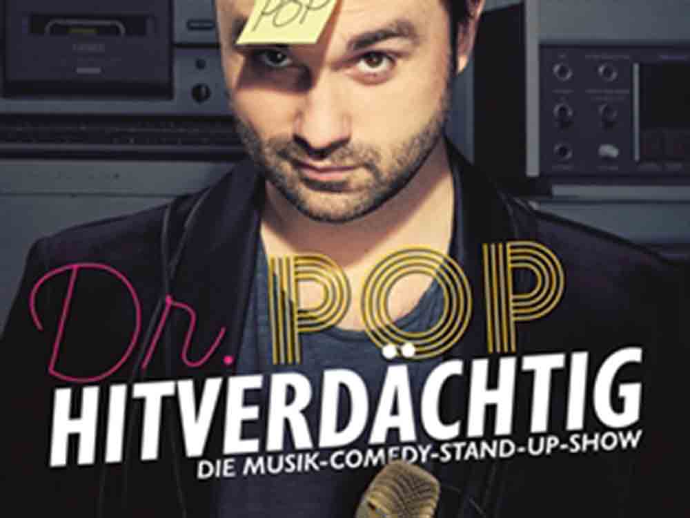 Hitverdächtig! Musik Comedy Stand up Show mit Dr. Pop am 22. April 2023 im Kurhaus Hamm