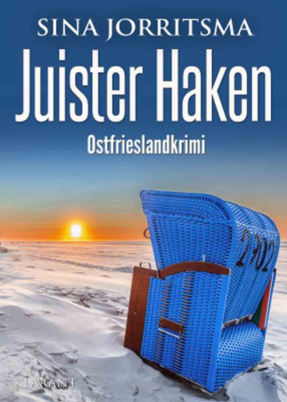 Lesetipps für Gütersloh, neuer Ostfrieslandkrimi »Juister Haken« von Sina Jorritsma, Klarant Verlag
