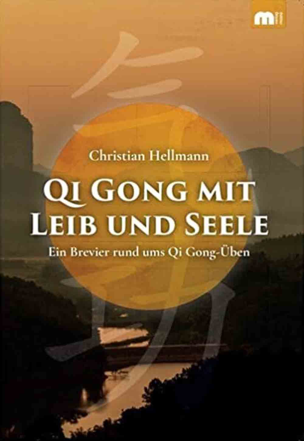 Lesetipps für Gütersloh, Dr. Christian Hellmann, »Qi Gong mit Leib und Seele«