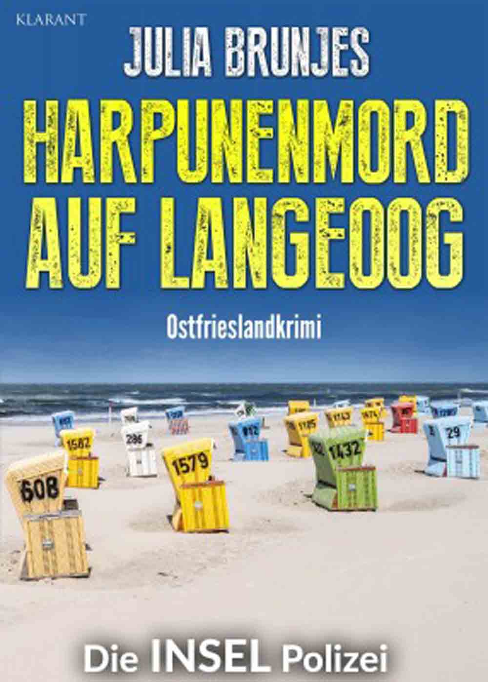 Lesetipps für Gütersloh, Ostfrieslandkrimi »Harpunenmord auf Langeoog« von Julia Brunjes im Klarant Verlag