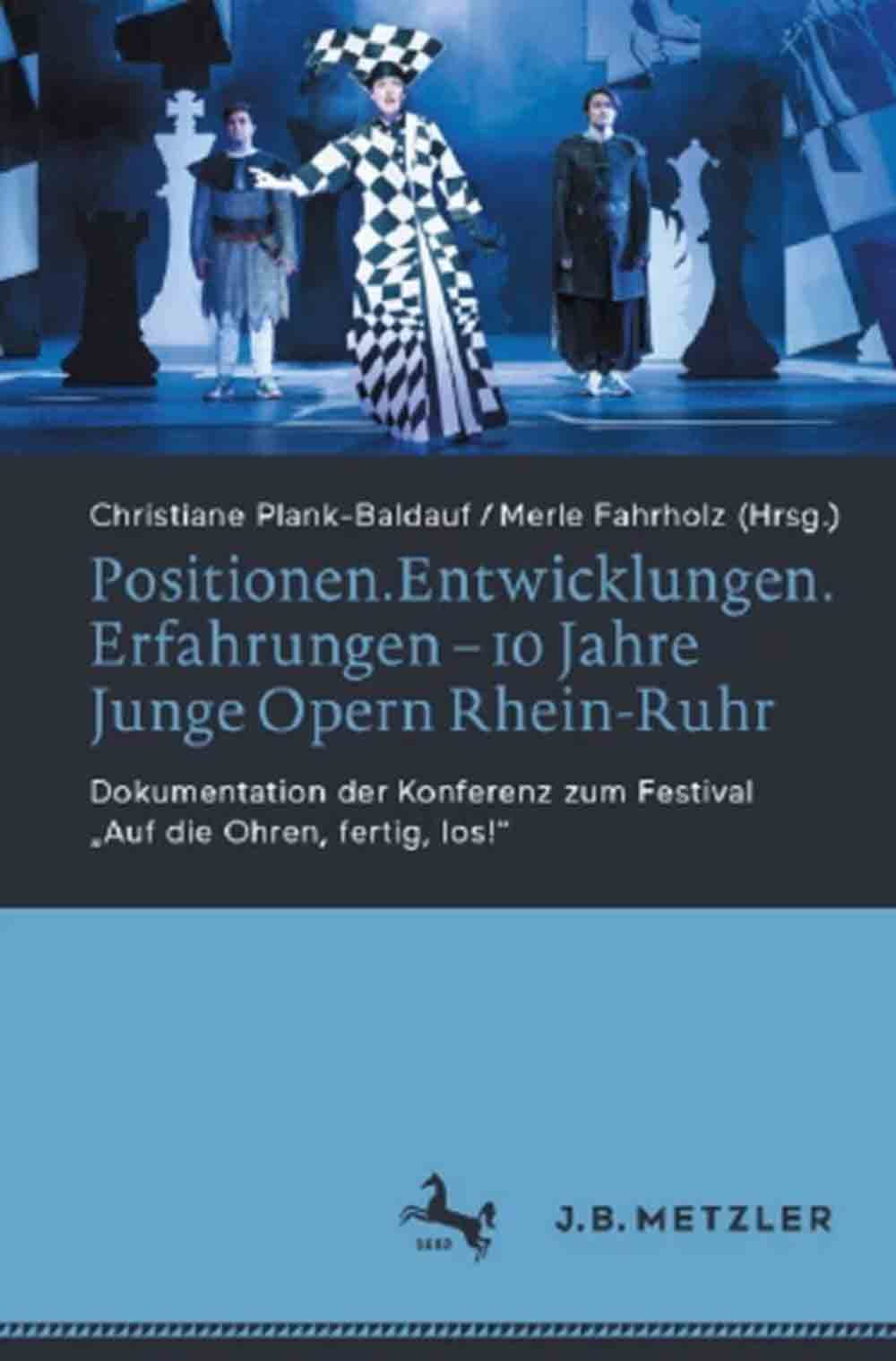 Theater und Philharmonie Essen, Festschrift zum Jubiläum »10 Jahre Junge #Opern #Rhein #Ruhr«