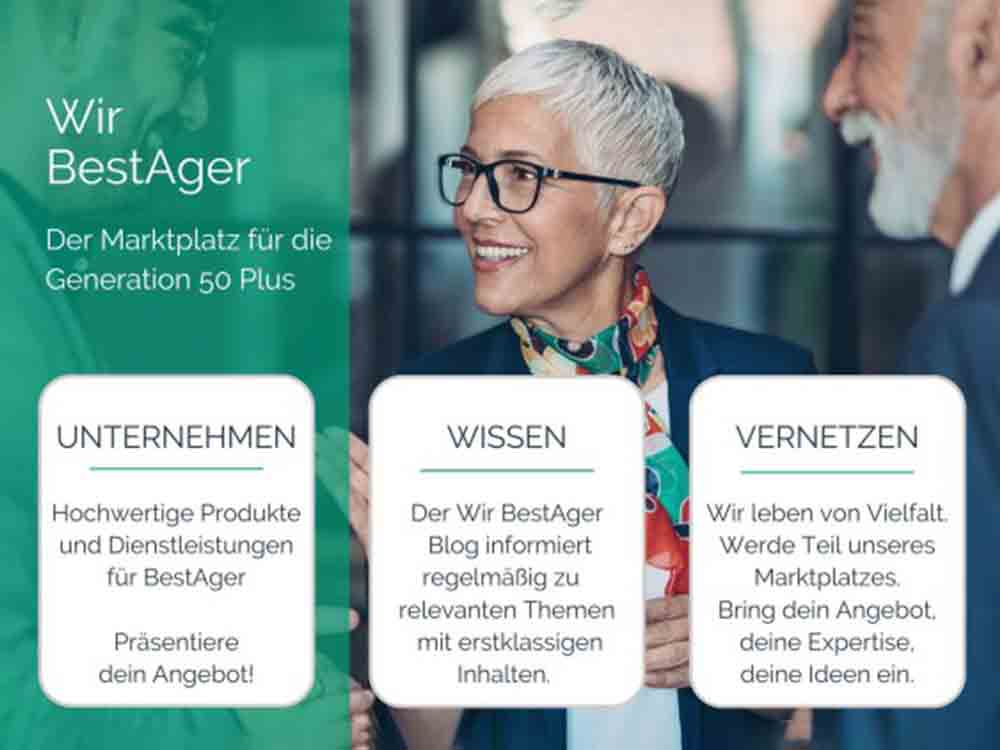 »Wir Best Ager«, der Marktplatz für aktive Menschen 50 Plus, startet online