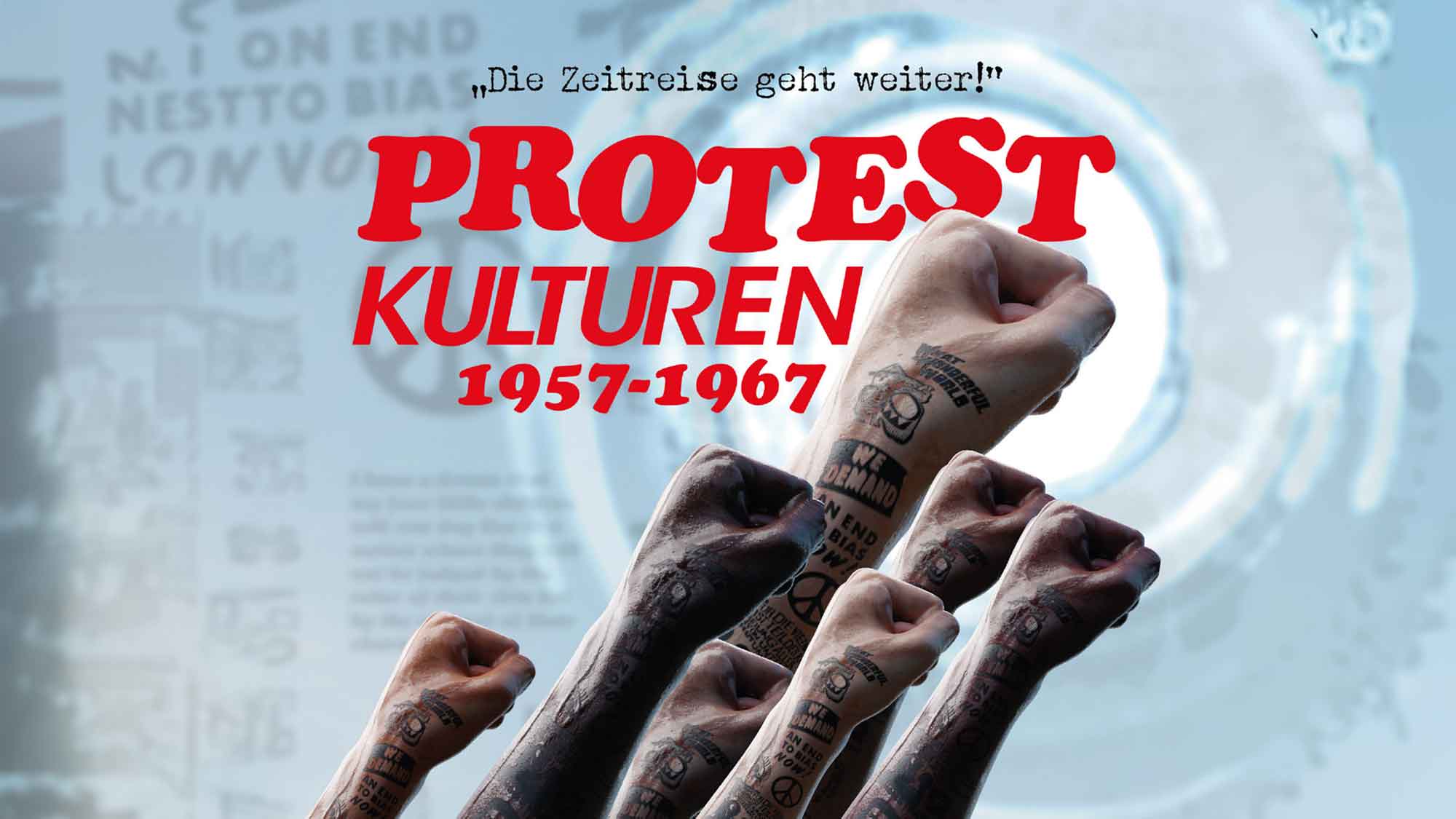 Bunker Ulmenwall Bielefeld, »zeitgeisty, be part of … Protestkulturen 1957 bis 1967«, 22. September 2023