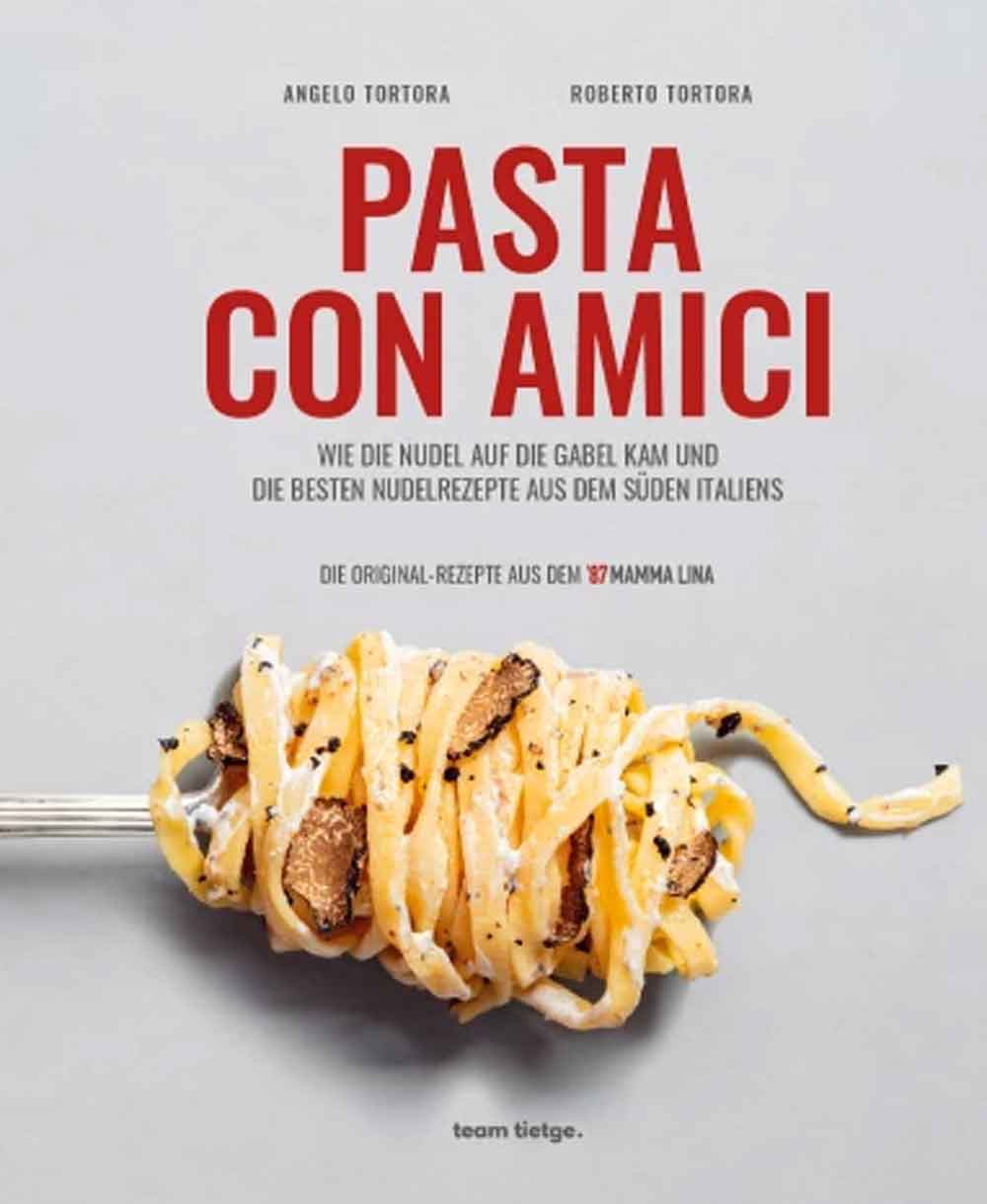 Lesetipps für Gütersloh, »Pasta con Amici«, Pasta Rezepte aus dem Süden Italiens