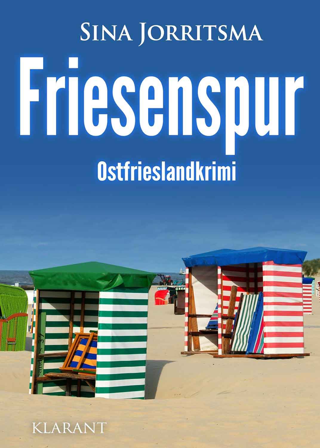 Lesetipps für Gütersloh: Sina Jorritsma, Ostfrieslandkrimi »Friesenspur«, Klarant Verlag